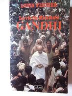La vie du Mahâtma GANDHI Inde E.O 1983 pacifisme révolution, Livres, Biographies, Enlèvement ou Envoi