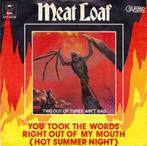 Meat Loaf ‎– You Took The Words Right Out Of My Mouth, 7 inch, Single, Ophalen of Verzenden, Zo goed als nieuw