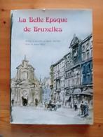 La belle epoque de bruxelles, Boeken, Ophalen of Verzenden, Zo goed als nieuw