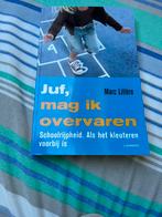 M. Litiere - Juf, mag ik overvaren?, Ophalen, M. Litiere