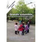 Grandir Ensemble. L'Education Inclusive Des La Petite Enfanc, Livres, Science, Enlèvement ou Envoi, Neuf