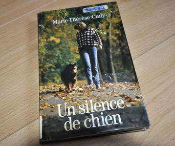 Un silence de chien livre de Marie-Thérèse Cuny