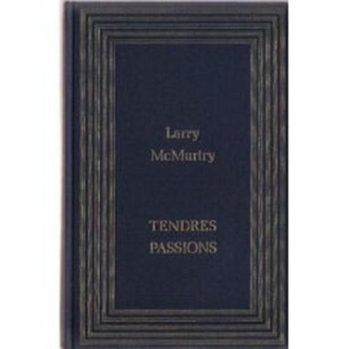 LARRY McMURTRY - tendres passions, Livres, Romans, Utilisé, Amérique, Enlèvement ou Envoi