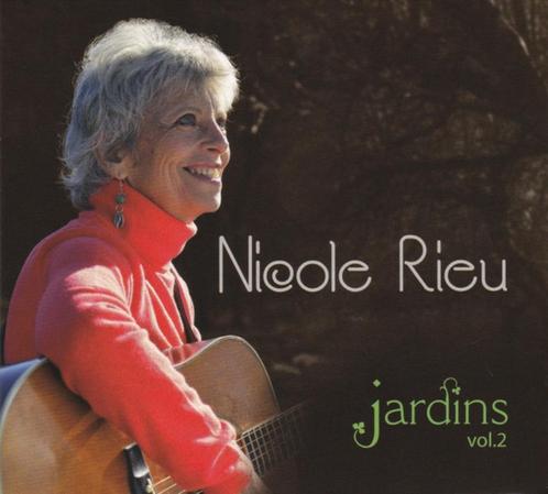 CD Nicole Rieu Jardins Vol 2, CD & DVD, CD | Classique, Comme neuf, Chant, Du modernisme à nos jours, Avec livret, Enlèvement ou Envoi