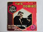 Fats Domino : My girl Josephine & Blueberry hill., Gebruikt, 7 inch, Single, Ophalen of Verzenden