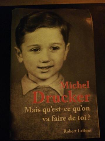 Michel Drucker , mais qu'est-ce qu'on va faire de toi? disponible aux enchères