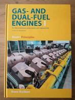 Gas- and dual-fuel engines for ship propulsion, Comme neuf, Anglais, Kees Kuiken, Enlèvement ou Envoi