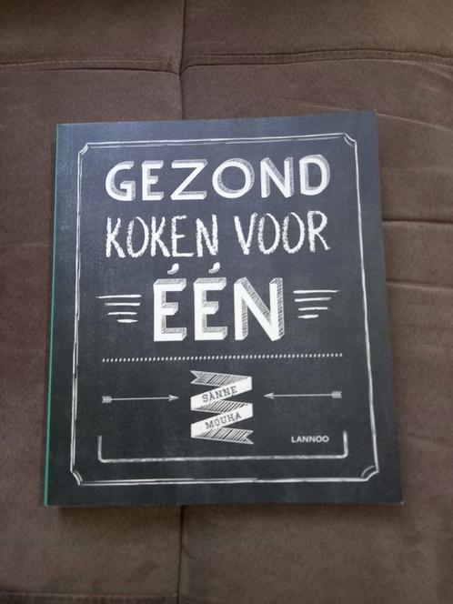 Sanne Mouha - Gezond koken voor één, Boeken, Kookboeken, Gelezen, Overige typen, Overige gebieden, Gezond koken, Ophalen of Verzenden