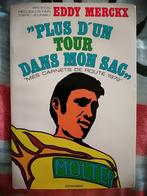 Eddy Merckx "plus d'un tour dans mon sac", Envoi