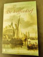 Tom Hillenbrand - De koffiedief, Ophalen of Verzenden, Tom Hillenbrand