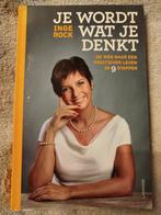 Inge Rock - Je wordt wat je denkt, Boeken, Psychologie, Ophalen of Verzenden, Inge Rock