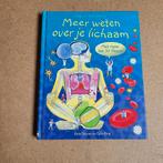 Boek: Meer weten over je lichaam, Enlèvement ou Envoi, Comme neuf, Non-fiction
