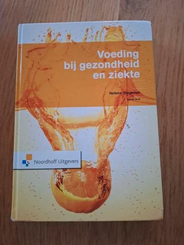 Nelleke Stegeman - Voeding bij gezondheid en ziekte beschikbaar voor biedingen