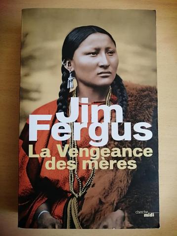 La Vengeance des mères de Jim Fergus beschikbaar voor biedingen
