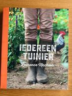 Iedereen Tuinier Laurence Machiels, Ophalen of Verzenden, Gelezen, Moestuin