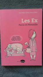 "Les Ex" Pacco et Pétronille (2010) Neuf, Une BD, Enlèvement ou Envoi, Pacco et Pétronille, Neuf