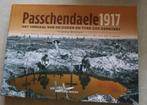 Passchendaele 1917 - Franky Bostyn;Kristof Blieck e.a., Livres, Guerre & Militaire, Autres sujets/thèmes, Avant 1940, Enlèvement