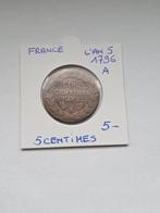 France 5 centimes L'an 5 (1796) A geres michiel, Timbres & Monnaies, Monnaies | Europe | Monnaies non-euro, Enlèvement ou Envoi