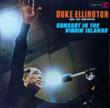 DUKE ELLINGTON - CONCERT IN THE VIRGIN ISLANDS 1965 beschikbaar voor biedingen