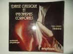 Danse classique et mécanismes corporels, Envoi