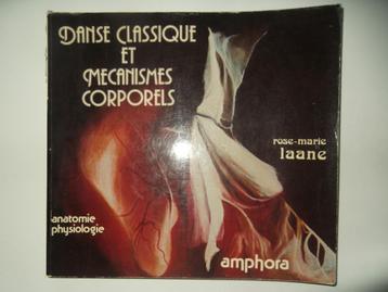 Danse classique et mécanismes corporels