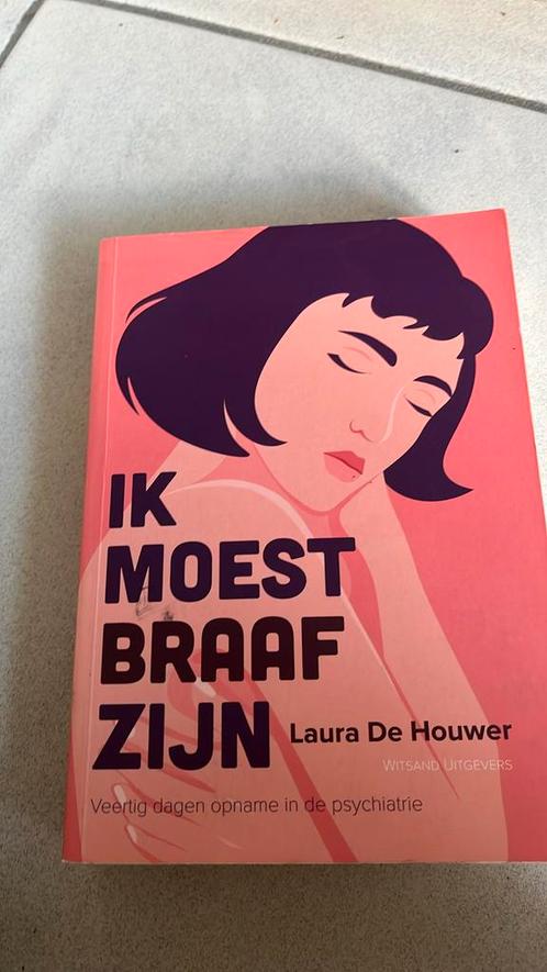 Laura de Houwer - Ik moest braaf zijn, Boeken, Psychologie, Zo goed als nieuw, Ophalen