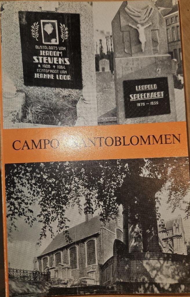 Campo-Santoblommen: geplukt te Sint-Amandsberg Gent, Boeken, Kunst en Cultuur | Architectuur, Zo goed als nieuw, Overige onderwerpen