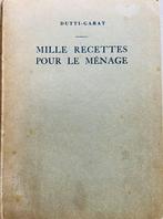 Mille Recettes Pour Le Menage - DUTTI-GARAT, Livres, Conseil, Aide & Formation, Utilisé