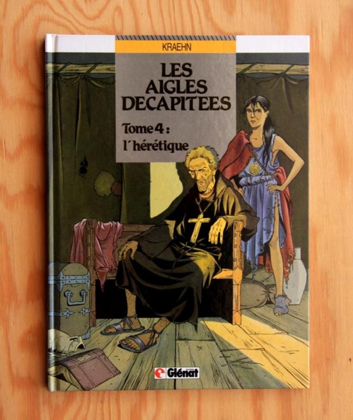 Les AIGLES DECAPITEES  EO TBE+, Livres, BD, Enlèvement ou Envoi