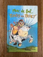 Marc De Bel - Tonus en Troet, Enlèvement ou Envoi, M. De Bel