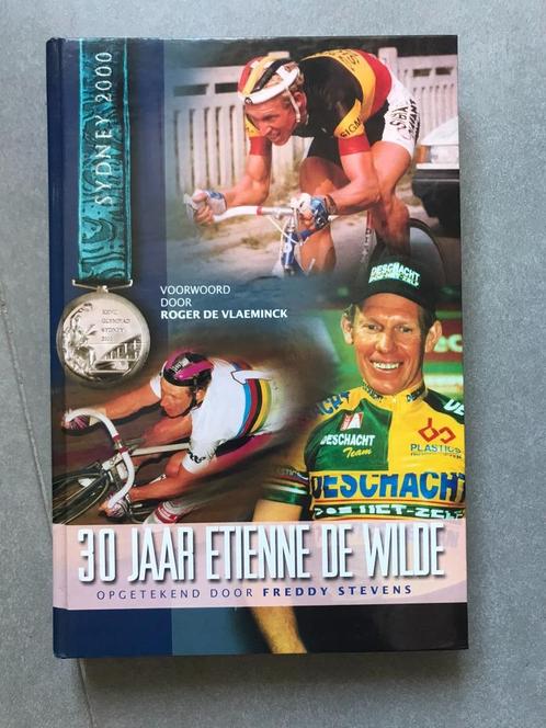 Biografie van Etienne De Wilde, Boeken, Sportboeken, Nieuw, Lopen en Fietsen, Ophalen