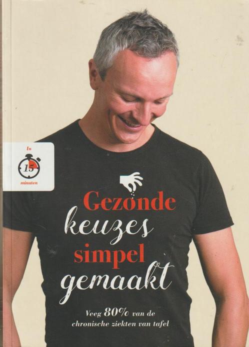 Boek : Gezonde keuzes simpel gemaakt - Carlo Kool., Boeken, Stripverhalen, Verzenden