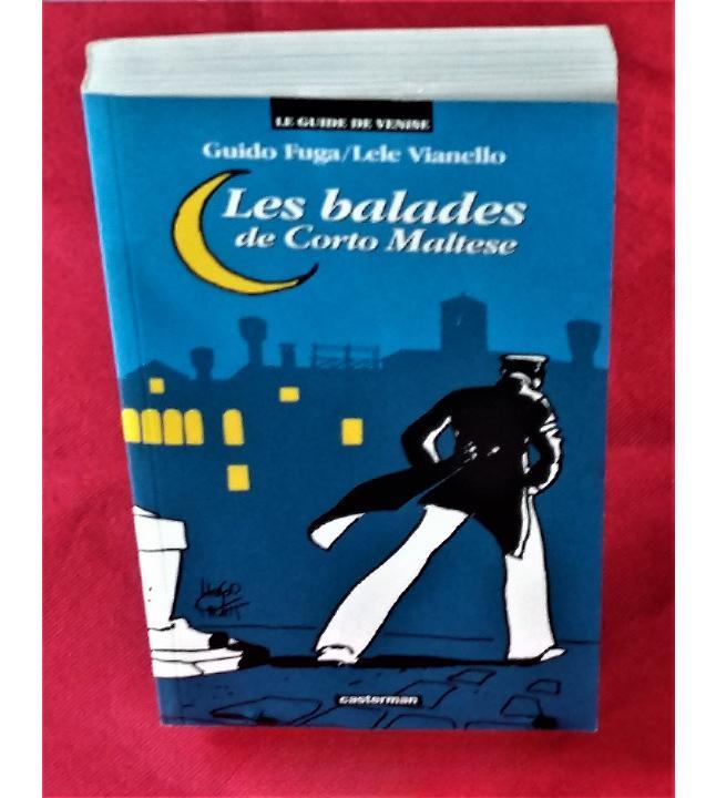 Venise ⚓ Les Balades de Corto Maltese ~ Hugo Pratt, Collections, Personnages de BD, Comme neuf, Livre ou Jeu, Autres personnages