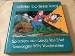 Olleke bolleke knol sprookjes Gerda Van Erkel tekening Willy, Livres, Enlèvement ou Envoi