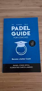 Boek Padel Guide for coaches: become a better coach, Ophalen of Verzenden