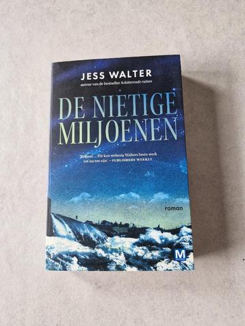 De nietige miljoenen - Jess Walters beschikbaar voor biedingen