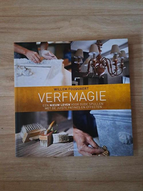 Verfmagie - een nieuw leven voor oude spullen met de juiste, Livres, Loisirs & Temps libre, Comme neuf, Travail du bois, Enlèvement ou Envoi