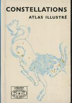 Constellations: atlas illustré, Livres, Atlas & Cartes géographiques, Enlèvement ou Envoi, Utilisé, Belgique
