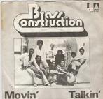 Brass Construction – Movin' / Talkin', Gebruikt, 7 inch, Single, Ophalen of Verzenden
