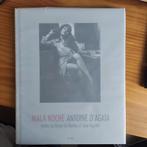 Mala Noche - Antoine D'Agata (1998), Fotografen, Antoine D'Agata, Ophalen of Verzenden, Zo goed als nieuw