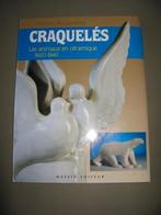 Craquelés : les animaux en céramique art déco 1920-1940, Enlèvement ou Envoi