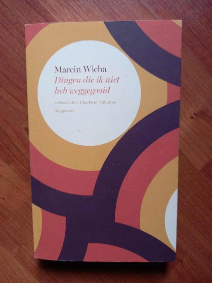 Dingen die ik niet heb weggegooid - Marcin Wicha (2023), Livres, Romans, Neuf, Europe autre, Envoi