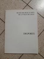 Catalogue d'exposition DELPORTE, Comme neuf, Enlèvement ou Envoi, Peinture et dessin