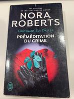 Préméditation du crime, Comme neuf, Enlèvement ou Envoi, Nora Roberts