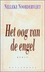 Te Koop boek HET OOG VAN DE ENGEL Nelleke Noordervliet, Nelleke Noordervliet, Pays-Bas, Utilisé, Enlèvement ou Envoi