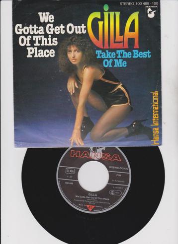 Gilla – We Gotta Get Out Of This Place  1979 beschikbaar voor biedingen