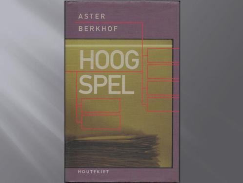 Aster Berkhof – Hoog Spel, Livres, Romans, Utilisé, Belgique, Enlèvement ou Envoi