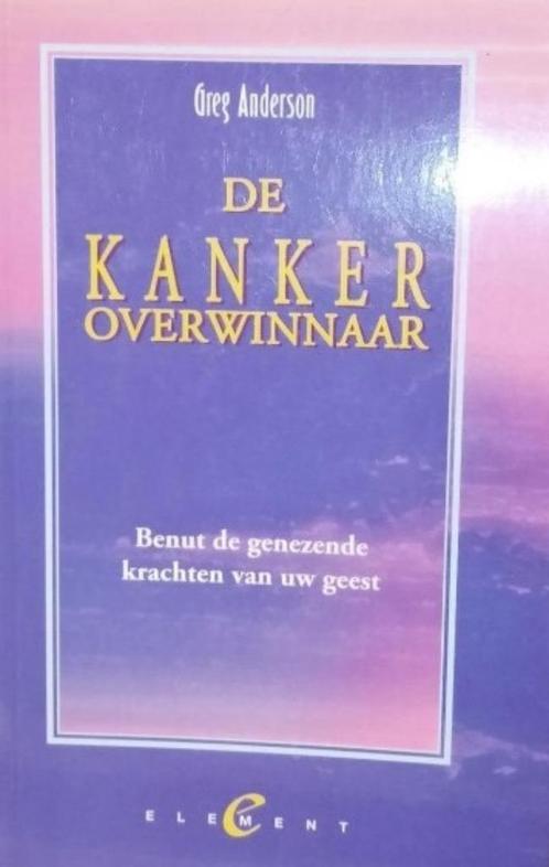 De Kankeroverwinnaar, Greg Anderson, Boeken, Gezondheid, Dieet en Voeding, Zo goed als nieuw, Verzenden