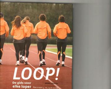 Loop de gids voor elke loper mieke boeckx 184 blz beschikbaar voor biedingen