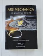 Ars mechanica + FN 100 jaar Geschiedenis van een groot bedri, Boeken, Ophalen of Verzenden, Gelezen, Auguste Francotte